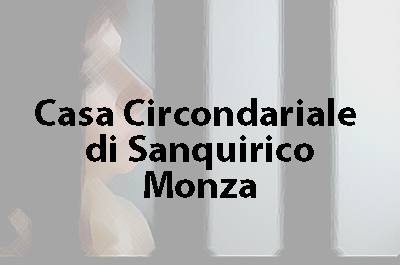Sanquirico Casa Circondariale, Monza